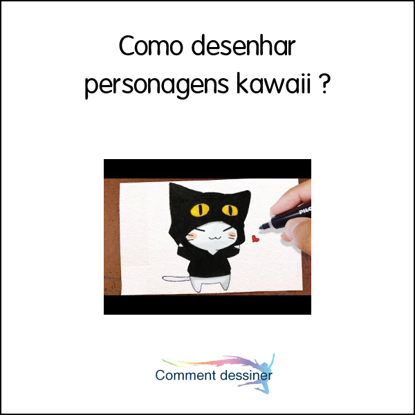 Como desenhar personagens kawaii